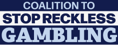 Coalition to Stop Reckless Gambling